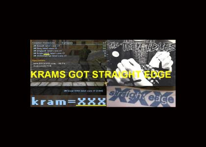 krams got straight edge
