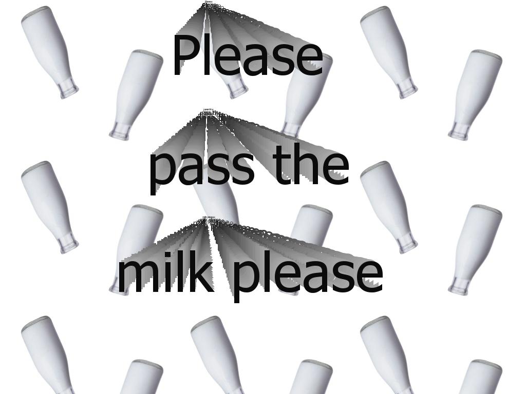 passthemilkplease