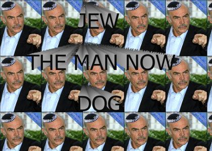 Jew The Man Now Dog!