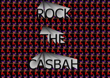 Rock the casbah