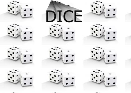 DICE