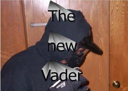 The New Vader!