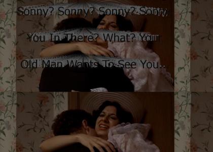 "Sonny? Sonny? Sonny? Sonny, You In There? What? Your Old Man Wants To See You. Yeah, One Minute. Oh, Sonny!&am