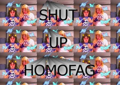 shutup homofag