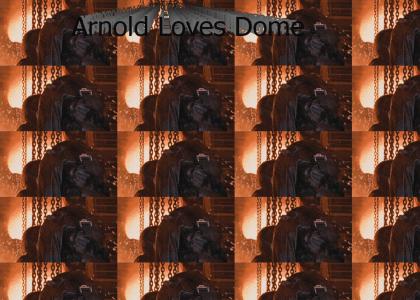 Arnold Loves Dome