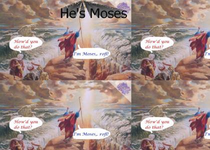 PTKFGS Moses, rofl