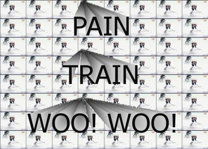 Pain train