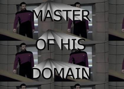Riker Is the Master of His Domain