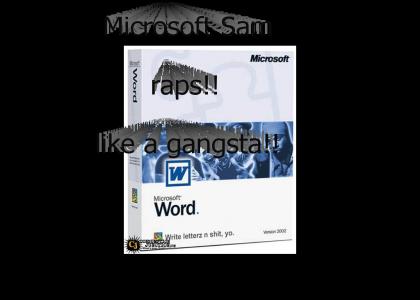 Microsoft sam gangsta rap