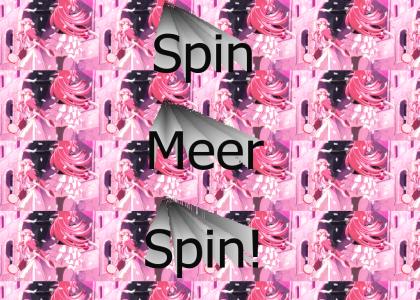 Spin Meer Spin!