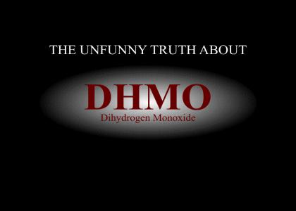 The Unfunny Truth about DHMO