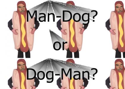 man dog? dog man? aots