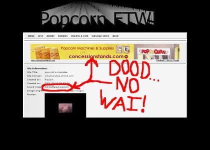 No Wai Popcorn!