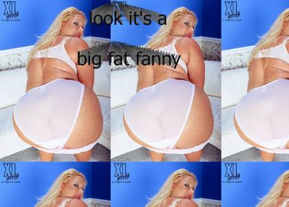 big fat fanny