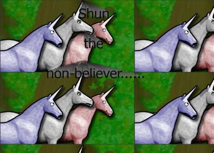 Shun the non beleiver Charlie the unicorn