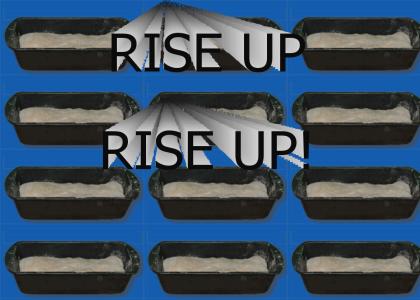 RISE UP!