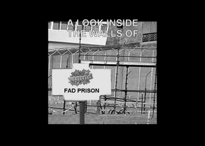 Fad Prison Mugshots!