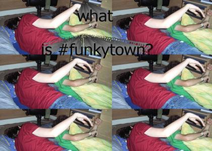 what is #funkytown