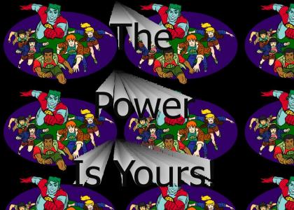 The Power Is Yours!