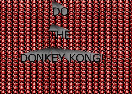 Do the Donkey Kong!