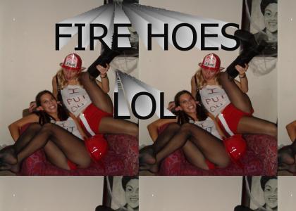 Fire Hoes