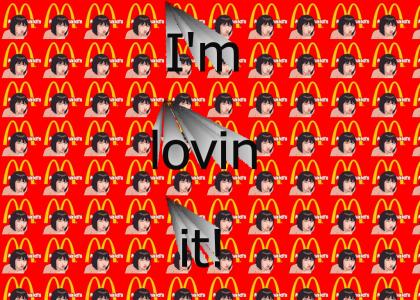 McDonalds - I'm lovin it