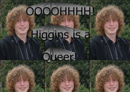 Higgins is a Queer