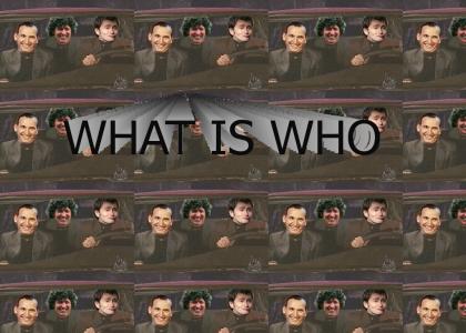What is Who?