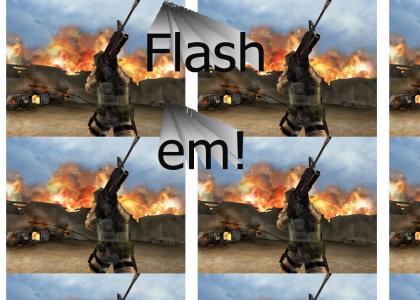 Flash 'em!