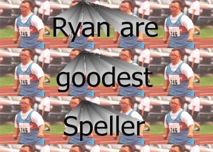 Ryan is Good at Spelling