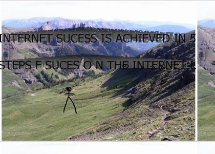 how i became successful on the internet 2