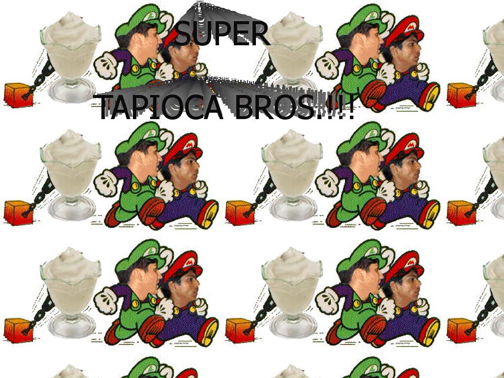 supertapiocabros