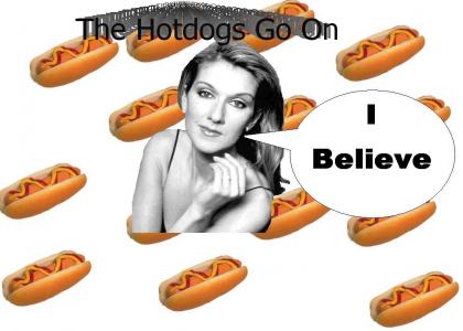 The Hotdogs Go On