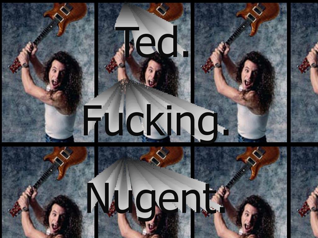 Tedfuckingnugent