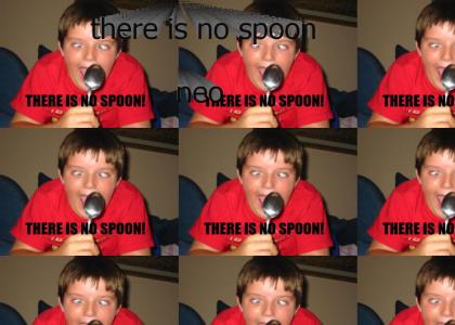 There is no spoon (I think)