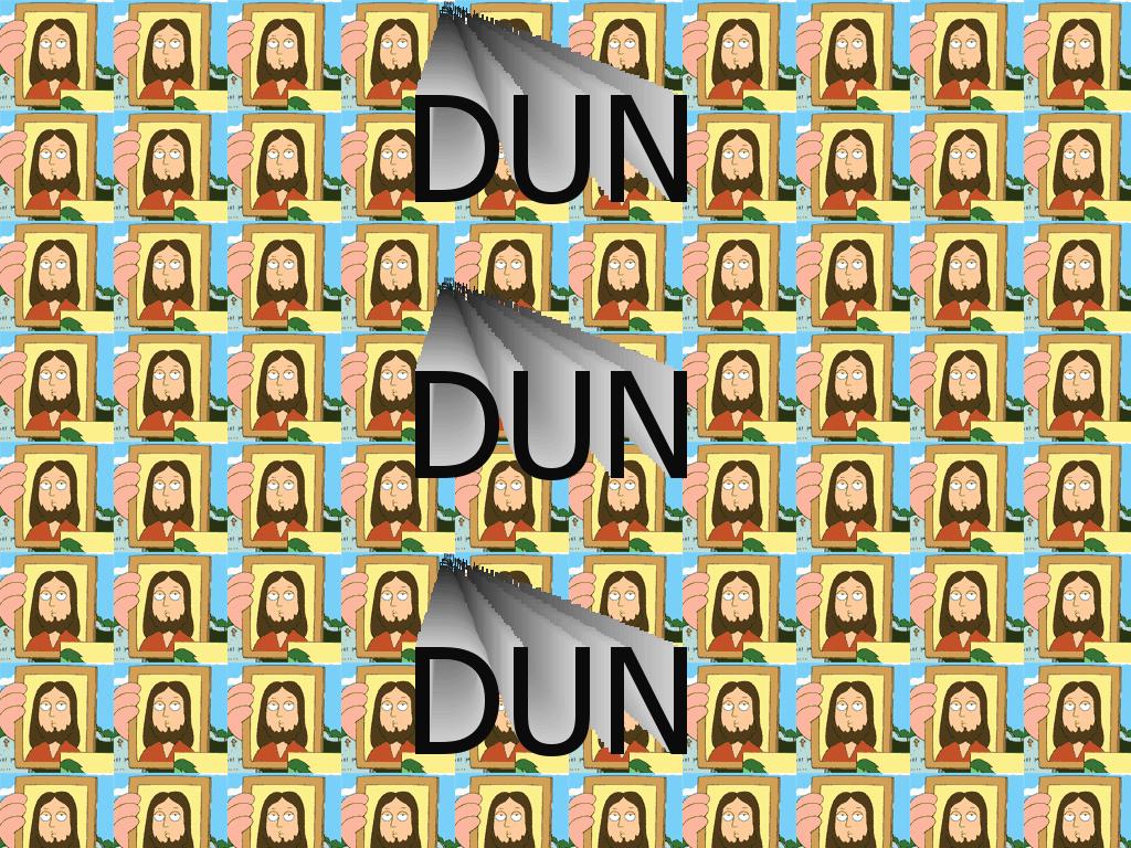 DunDunDun