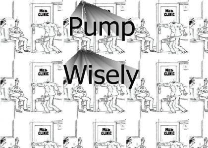 Please Pump wisely