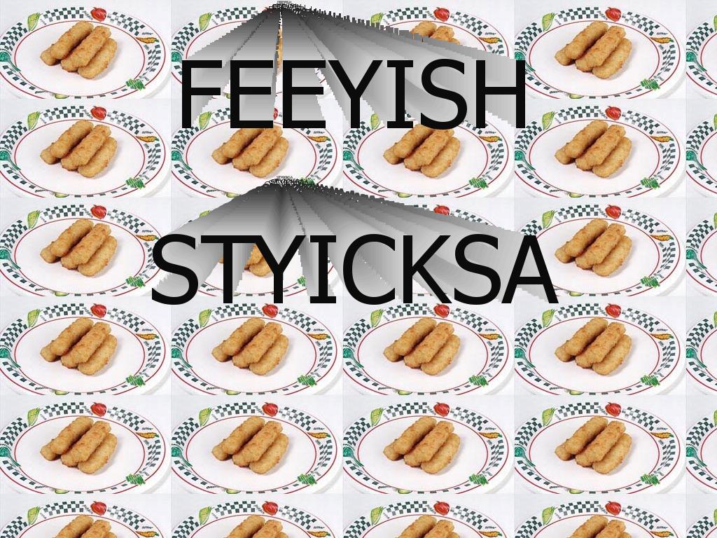 feeyishstyicksa