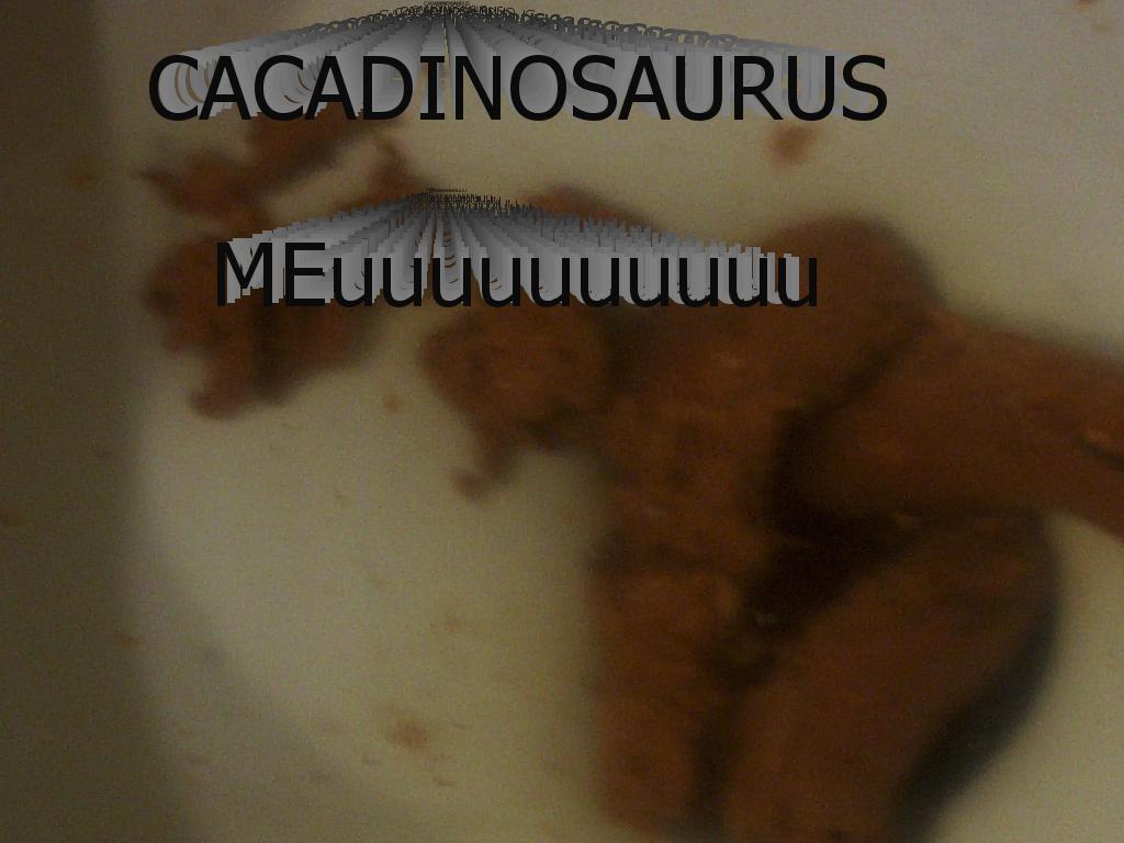 cacaDinoSaurus