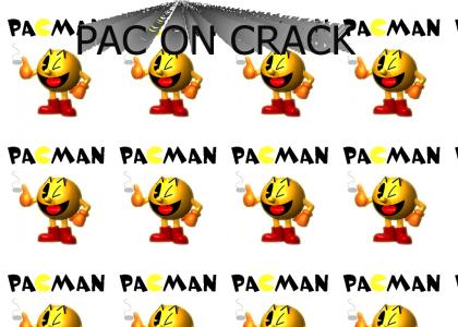 Pac Man is on Crack!