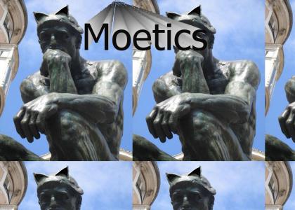 Moetics