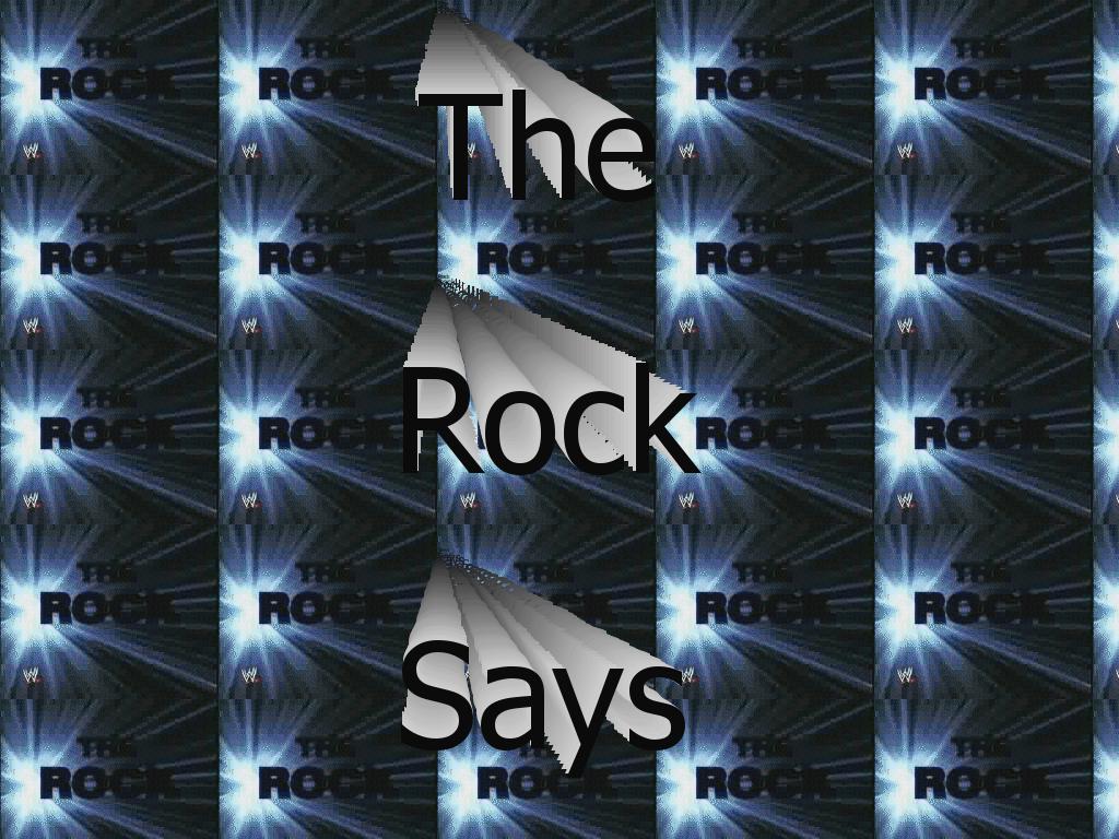 therocksays