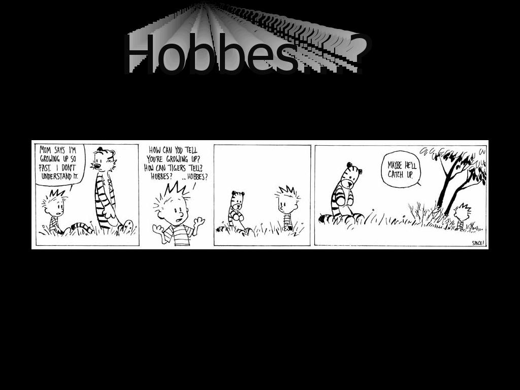 hobbes-is-gone