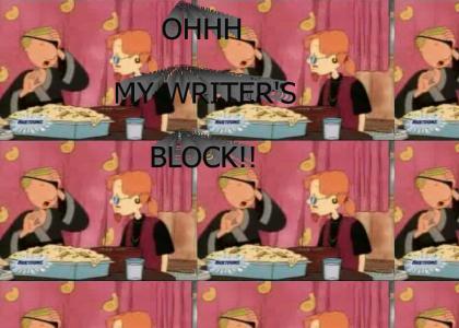 MY WRITER'S BLOCK!!