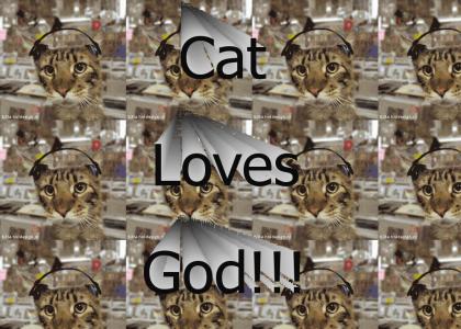 Cat Loves God Too