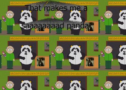 I'm a Saaaaaaaaaaad panda!