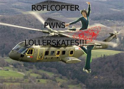roflcopter vs lollerskates II