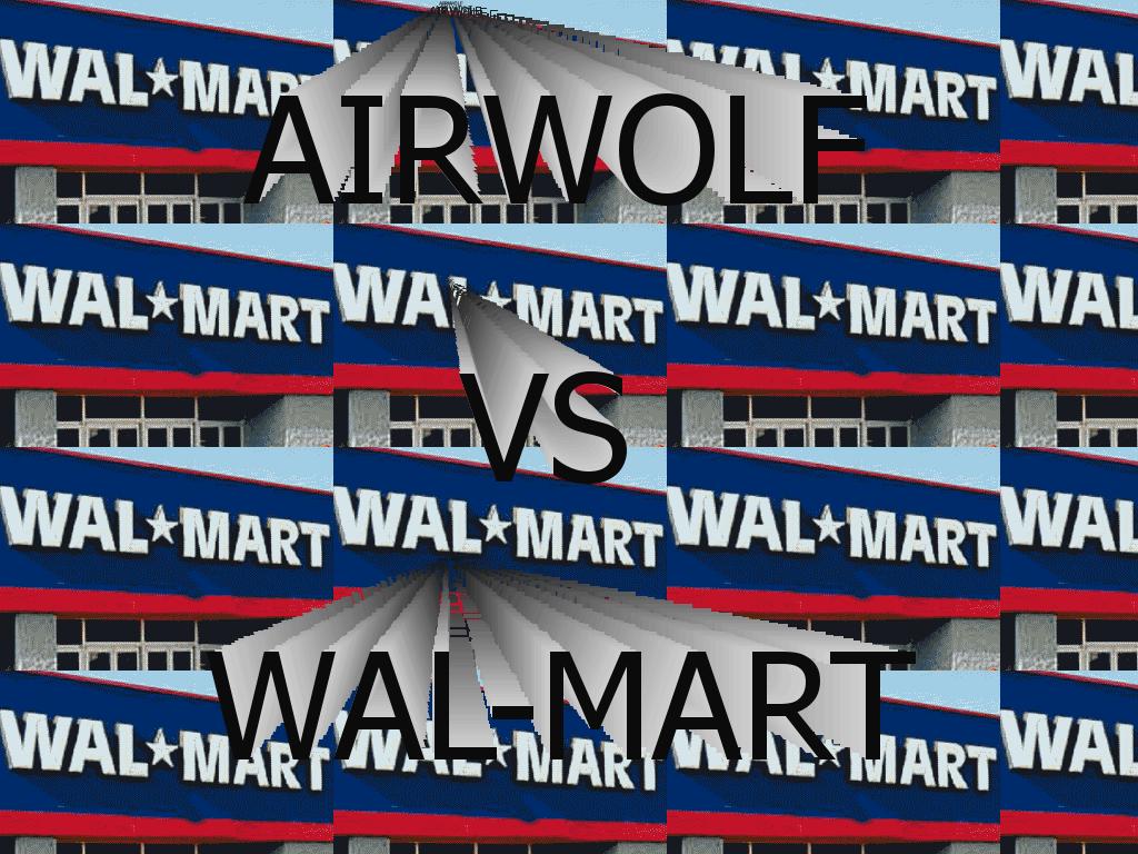 airwolfvswalmart