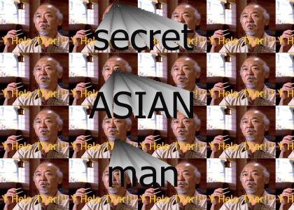 SECRET ASIAN MAN