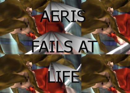 Aeris Fails at Life